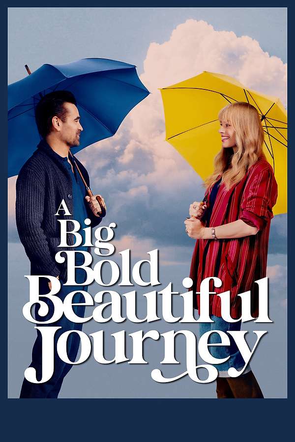 A Big Bold Beautiful Journey poster